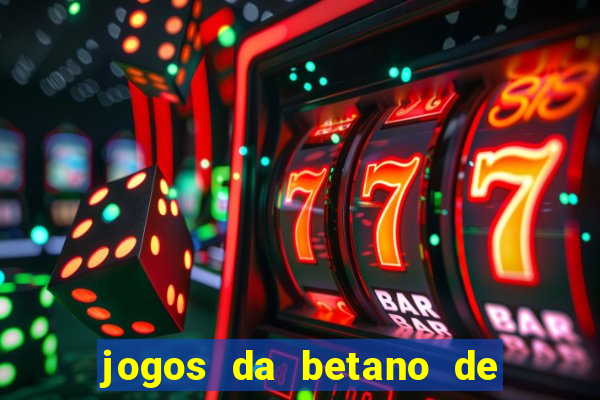 jogos da betano de 1 centavo