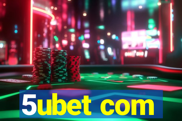 5ubet com