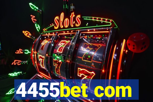 4455bet com