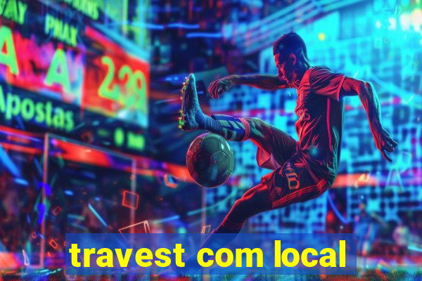 travest com local