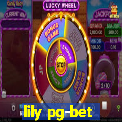 lily pg-bet