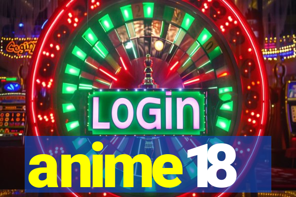 anime18