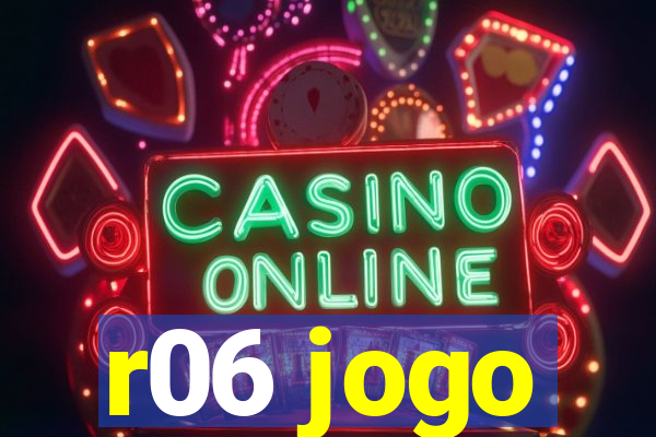 r06 jogo