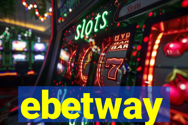ebetway