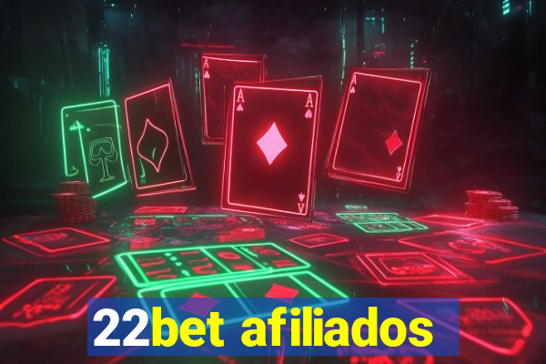 22bet afiliados