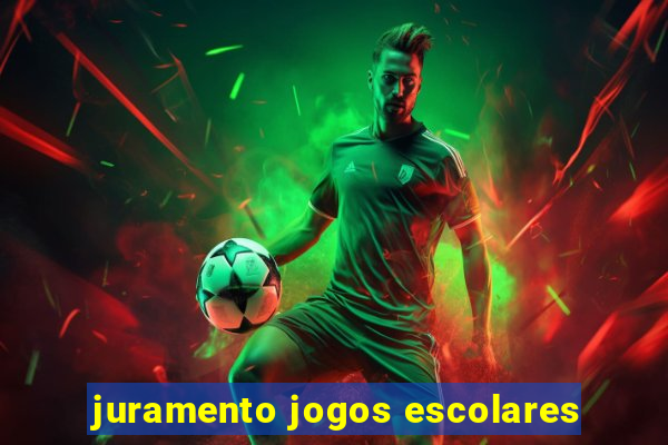 juramento jogos escolares