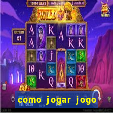 como jogar jogo sem abaixar