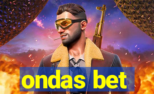 ondas bet