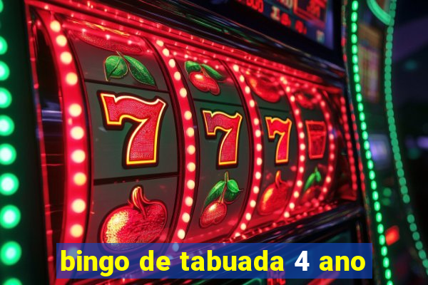 bingo de tabuada 4 ano