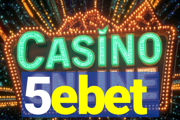 5ebet