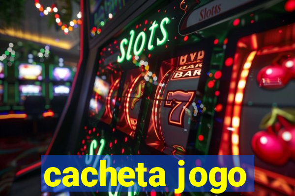 cacheta jogo