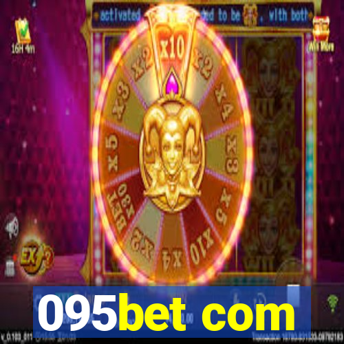 095bet com