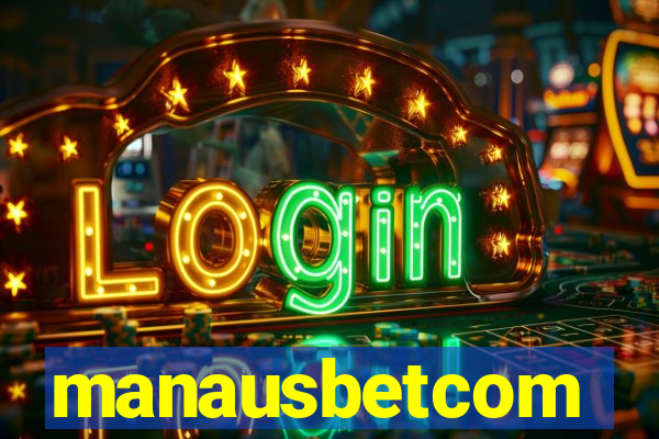 manausbetcom