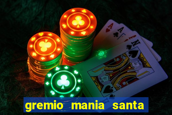 gremio mania santa cruz do sul