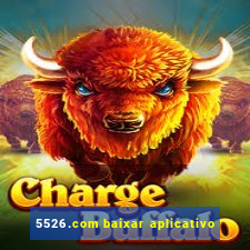 5526.com baixar aplicativo