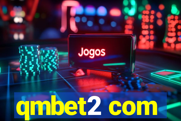 qmbet2 com