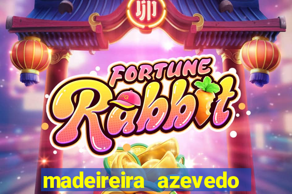 madeireira azevedo barreiras telefone