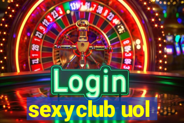 sexyclub uol