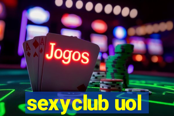 sexyclub uol
