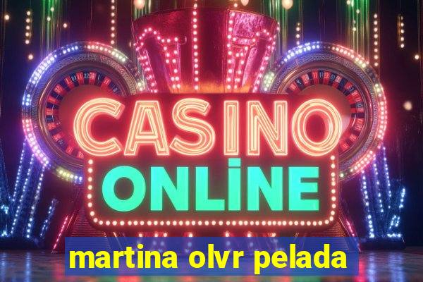 martina olvr pelada