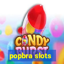 popbra slots