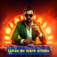 tabua de mare olinda