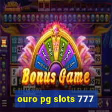 ouro pg slots 777
