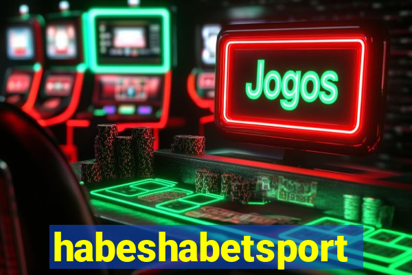 habeshabetsport