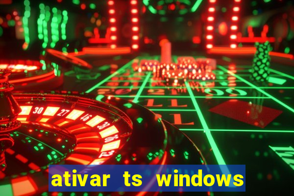ativar ts windows server 2019 ilimitado