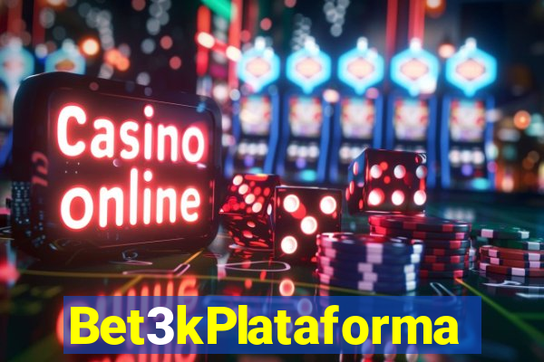 Bet3kPlataforma