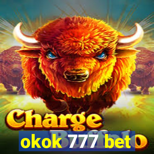okok 777 bet