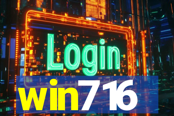 win716