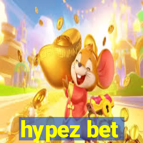 hypez bet