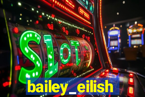 bailey_eilish