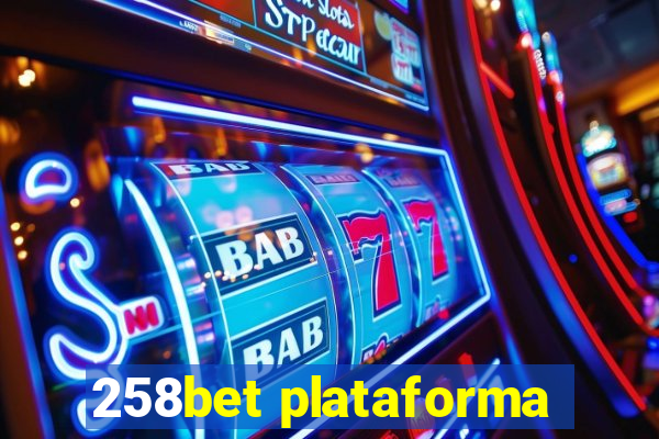 258bet plataforma