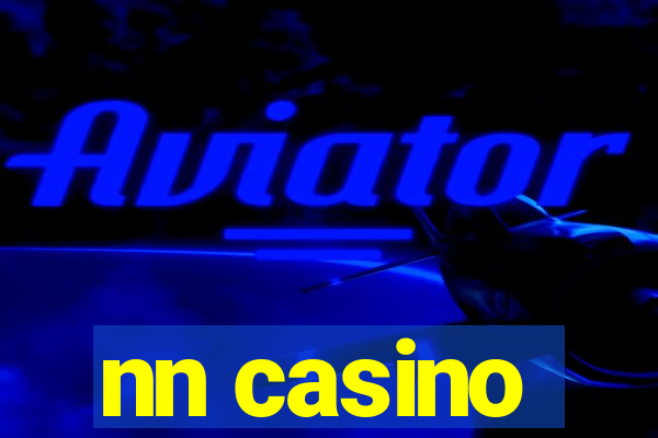 nn casino
