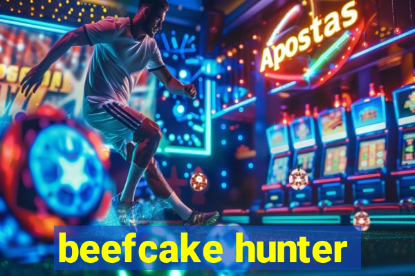 beefcake hunter