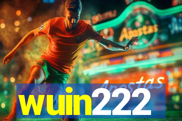 wuin222