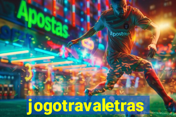 jogotravaletras