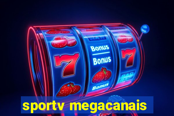 sportv megacanais