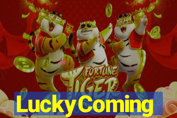 LuckyComing