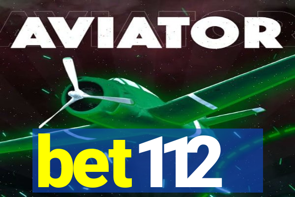 bet112