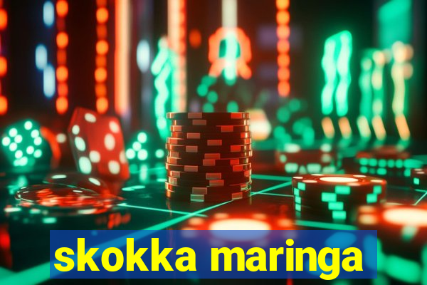skokka maringa