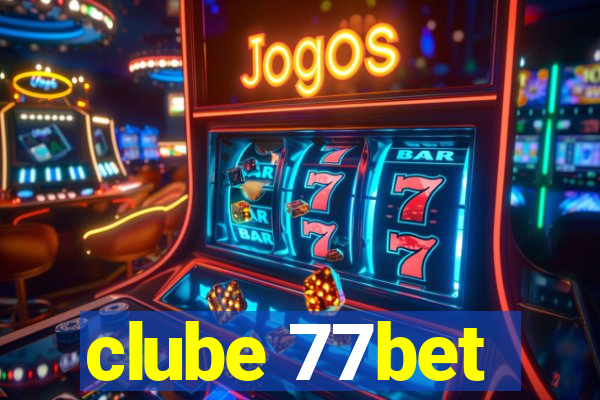 clube 77bet