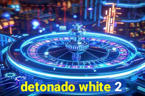 detonado white 2