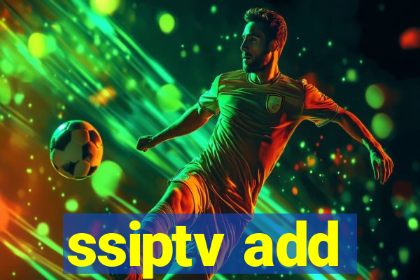 ssiptv add