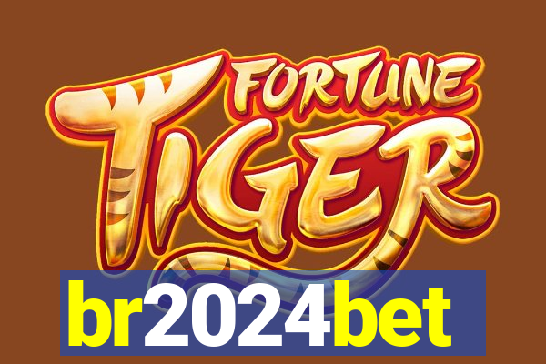 br2024bet