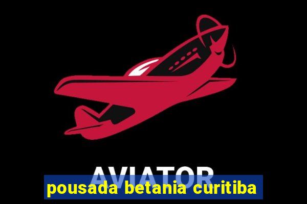 pousada betania curitiba
