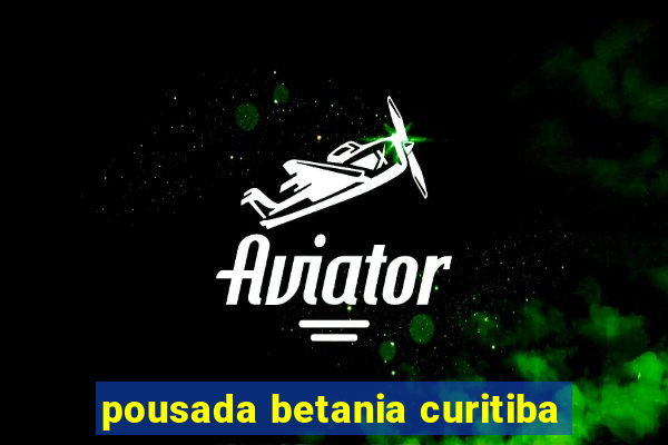 pousada betania curitiba