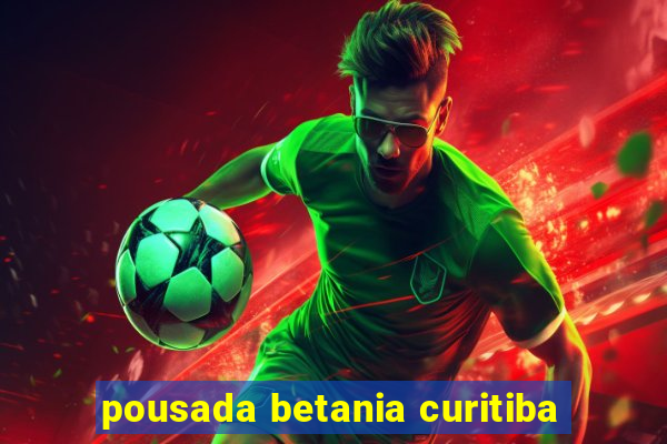 pousada betania curitiba